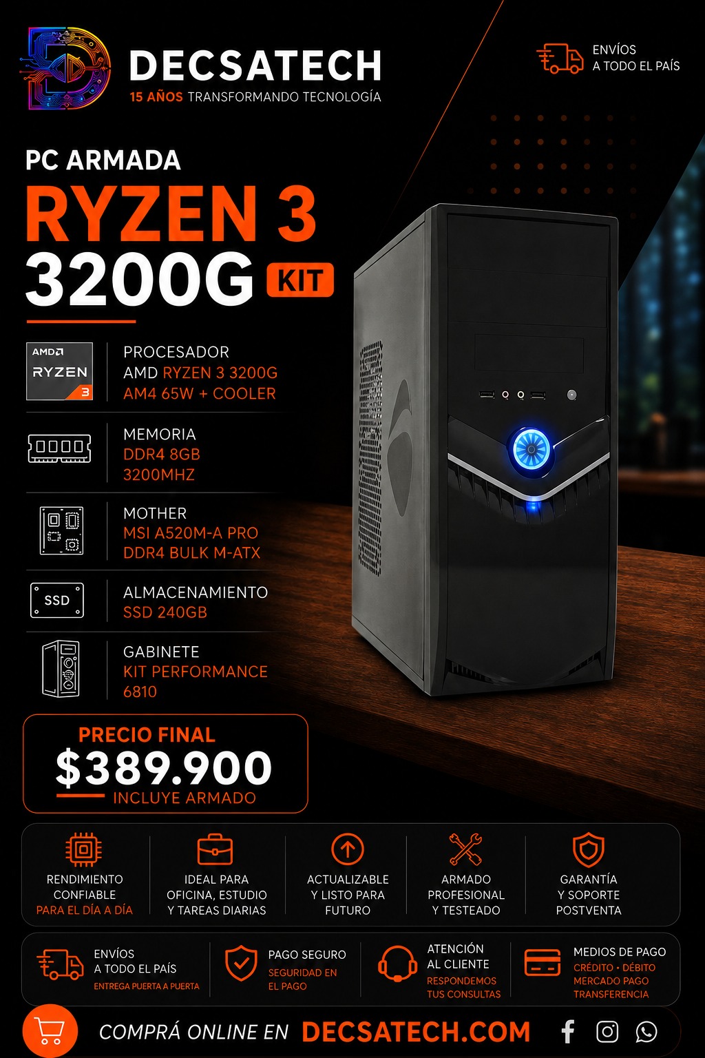PC ARMADA RYZEN 3 3200G KIT COMERCIO